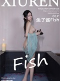 Xiuren秀人网 2024.04.19 NO.8428 鱼子酱Fish(82)
